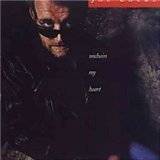 Joe Cocker Unchain My Heart 45160