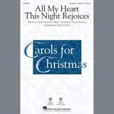 Johann Georg Ebeling All My Heart This Night Rejoices (arr. John Leavitt) 407158