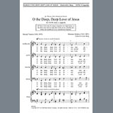 Johannes Brahms O The Deep, Deep Love Of Jesus (ed. Ken Berg) 430937