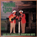 Johnnie & Jack Ashes Of Love 66892