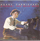 Johnny Mercer & Hoagy Carmichael Lazybones 472717