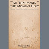 Joseph M. Martin All That Makes This Moment Holy 1505509