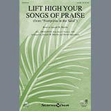 Joseph M. Martin Lift High Your Songs Of Praise 151236