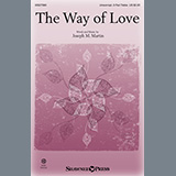 Joseph M. Martin The Way Of Love 1229878