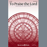 Joseph M. Martin To Praise The Lord 1140982