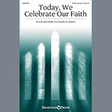 Joseph M. Martin Today, We Celebrate Our Faith 157151