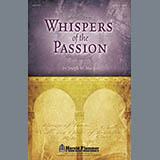 Joseph M. Martin Whispers Of The Passion 296288