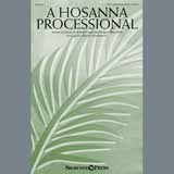 Karen Crane & Roger Thornhill A Hosanna Processional (arr. Stacey Nordmeyer) 405201