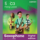 Karen Street Hang Loose (Grade 5, list C3, from the ABRSM Saxophone Syllabus from 2026) 1766832