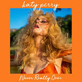 Katy Perry Never Really Over 1423030