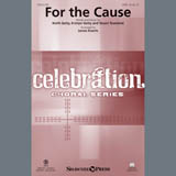 Keith and Kristyn Getty For the Cause (arr. James Koerts) 407246