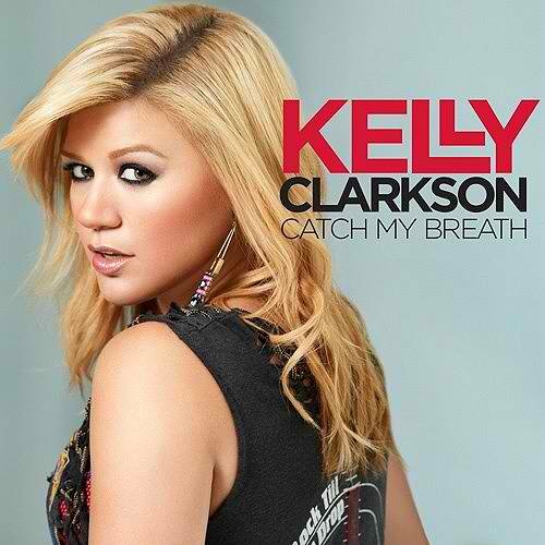 Kelly Clarkson Catch My Breath 150307