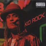 Kid Rock Bawitdaba 77357