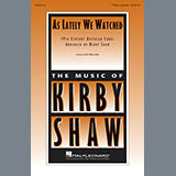 Kirby Shaw As Lately We Watched 414514