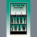Kirby Shaw Santa's Rockin' 'Round The Clock Tonight! 97672
