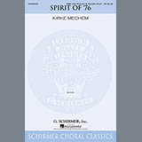 Kirke Mechem The Spirit of '76 158561