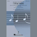 Lady A I Was Here (arr. Alan Billingsley) 97021
