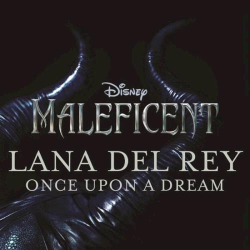 Lana Del Rey Once Upon A Dream 120020