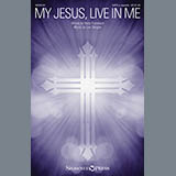 Lee Dengler My Jesus, Live In Me 159960