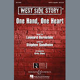 Leonard Bernstein One Hand, One Heart (from West Side Story) (arr. Kirby Shaw) 535816