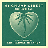 Lin-Manuel Miranda What The Heck I Gotta Do (from 21 Chump Street) 1214442