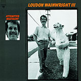 Loudon Wainwright III The Man Who Couldn't Cry 1778508