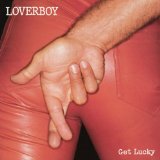 Loverboy Working For The Weekend 188145