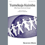 Lynn Zettlemoyer Tumekuja Kuimba (We Have Come To Sing!) 250815