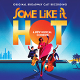 Marc Shaiman & Scott Wittman Poor Little Millionaire (from Some Like It Hot) 1310444