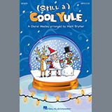 Mark Brymer (Still A) Cool Yule (Choral Medley) 154641