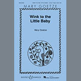 Mary Goetze Wink To The Little Baby 89696