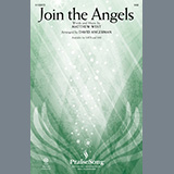 Matthew West Join The Angels (arr. David Angerman) 1345672