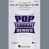 Michael Buble Save The Last Dance For Me (arr. Mark Brymer) 418736