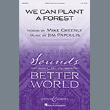 Mike Greenly and Jim Papoulis We Can Plant A Forest 446937