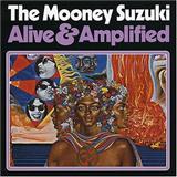 Mooney Suzuki Alive And Amplified 48926