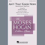 Moses Hogan Ain't That Good News 96409