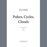 Nico Muhly Pulses, Cycles, Clouds (Score) 510206