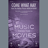 Nicole Kidman & Ewan McGregor Come What May (from Moulin Rouge) (arr. Mac Huff) 444172