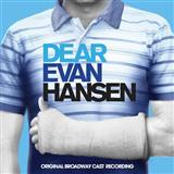 Pasek & Paul You Will Be Found (from Dear Evan Hansen) 502450