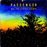 Passenger All The Little Lights 116430