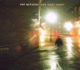 Pat Metheny North To South, East To West 65699