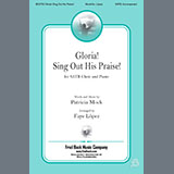 Patricia Mock Gloria! Sing Out His Praise! (arr. Faye López) 1545821
