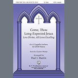 Paul I. Martin Come, Thou Long-Expected Jesus 1545828
