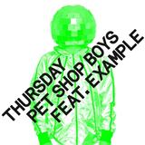 Pet Shop Boys featuring Example Thursday 117407