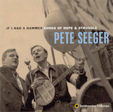 Pete Seeger Where Have All The Flowers Gone? 1155987