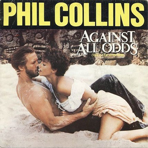 Phil Collins Against All Odds (Take A Look At Me Now) 182780
