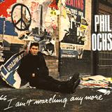 Phil Ochs I Ain't Marchin' Anymore 120052