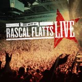 Rascal Flatts While You Loved Me 18025