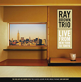 Ray Brown Days Of Wine And Roses 198322