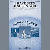 Rebecca Fair I Have Seen Jesus In You (arr. Douglas Nolan) 431173